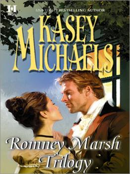 Читать Romney Marsh Trilogy: A Gentleman by Any Other Name / The Dangerous Debutante / Beware of Virtuous Women - Kasey  Michaels