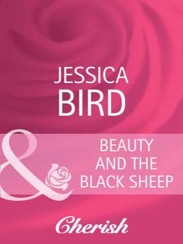 Читать Beauty and the Black Sheep - Jessica Bird