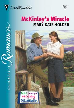 Читать Mckinley's Miracle - Mary Holder Kate