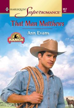 Читать That Man Matthews - Ann  Evans
