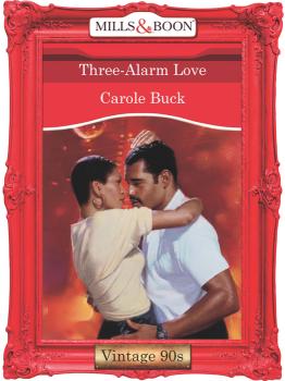 Читать Three-Alarm Love - Carole  Buck