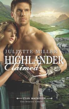 Читать Highlander Claimed - Juliette  Miller