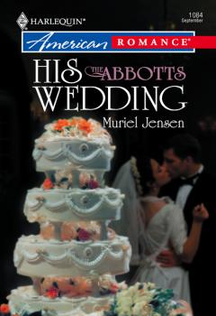 Читать His Wedding - Muriel  Jensen
