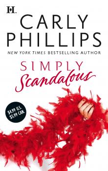 Читать Simply Scandalous - Carly Phillips