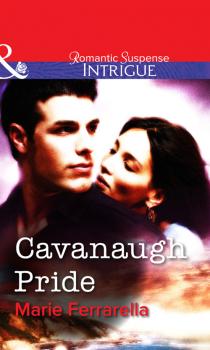 Читать Cavanaugh Pride - Marie  Ferrarella