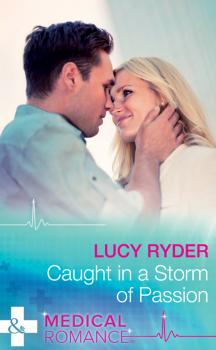 Читать Caught In A Storm Of Passion - Lucy  Ryder