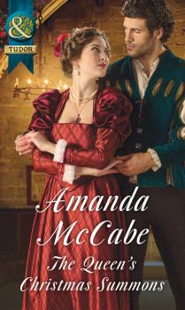 Читать The Queen's Christmas Summons - Amanda  McCabe