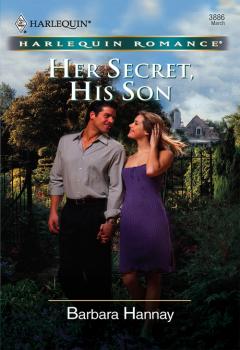 Читать Her Secret, His Son - Barbara Hannay