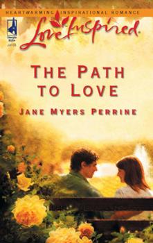 Читать The Path To Love - Jane Perrine Myers