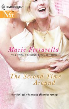 Читать The Second Time Around - Marie  Ferrarella