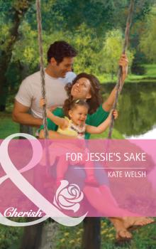 Читать For Jessie's Sake - Kate  Welsh