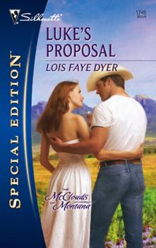 Читать Luke's Proposal - Lois Dyer Faye