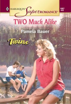 Читать Two Much Alike - Pamela  Bauer