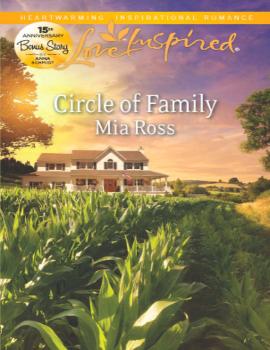 Читать Circle of Family - Mia  Ross