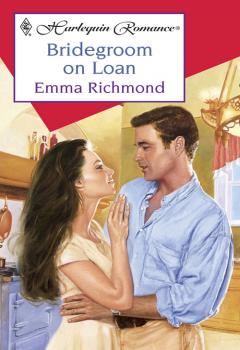 Читать Bridegroom On Loan - Emma  Richmond