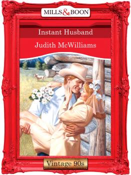 Читать Instant Husband - Judith  McWilliams
