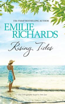 Читать Rising Tides - Emilie Richards