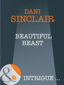 Читать Beautiful Beast - Dani Sinclair