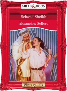 Читать Beloved Sheikh - ALEXANDRA  SELLERS