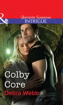 Читать Colby Core - Debra  Webb
