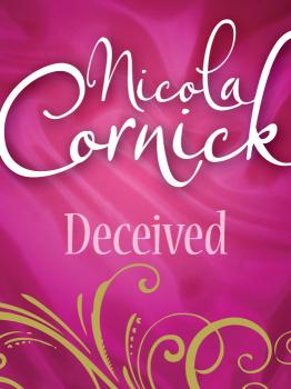 Читать Deceived - Nicola  Cornick