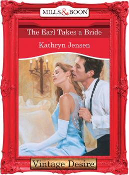 Читать The Earl Takes A Bride - Kathryn  Jensen