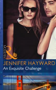Читать An Exquisite Challenge - Jennifer  Hayward