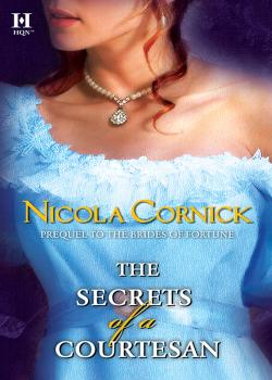 Читать The Secrets of a Courtesan - Nicola  Cornick