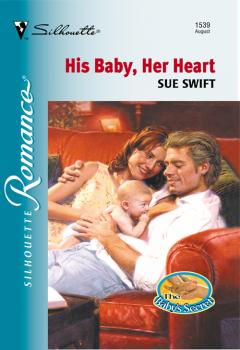 Читать His Baby, Her Heart - Sue  Swift