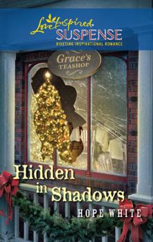 Читать Hidden in Shadows - Hope  White