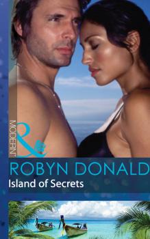 Читать Island of Secrets - Robyn Donald