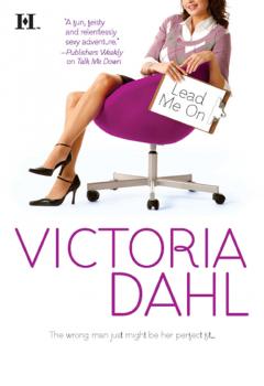 Читать Lead Me On - Victoria Dahl