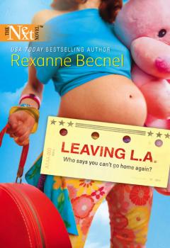 Читать Leaving L.a. - Rexanne  Becnel
