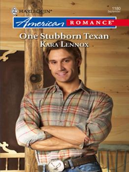 Читать One Stubborn Texan - Kara  Lennox