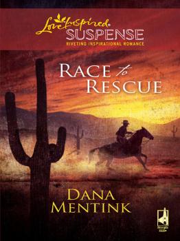 Читать Race to Rescue - Dana  Mentink