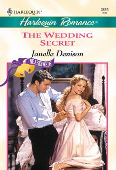 Читать The Wedding Secret - Janelle Denison