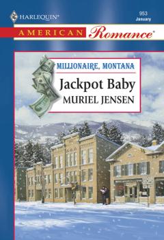 Читать Jackpot Baby - Muriel  Jensen