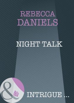 Читать Night Talk - Rebecca  Daniels