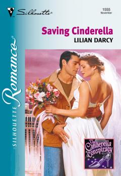 Читать Saving Cinderella - Lilian  Darcy