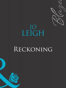 Читать Reckoning - Jo Leigh
