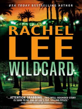 Читать Wildcard - Rachel  Lee