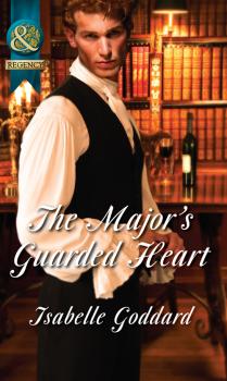 Читать The Major's Guarded Heart - Isabelle  Goddard