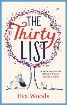 Читать The Thirty List - Eva  Woods