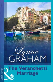 Читать The Veranchetti Marriage - LYNNE  GRAHAM