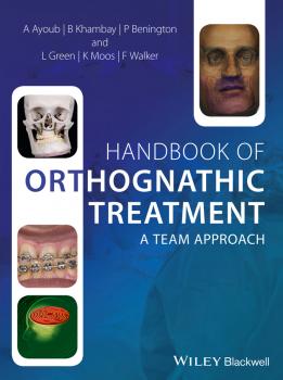 Читать Handbook of Orthognathic Treatment. A Team Approach - Ashraf  Ayoub