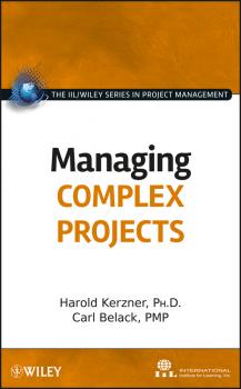 Читать Managing Complex Projects - Harold  Kerzner