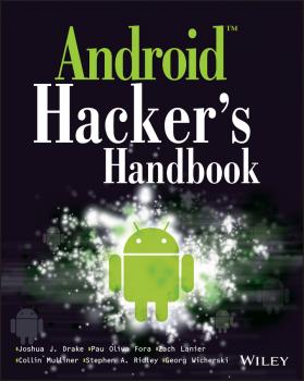 Читать Android Hacker's Handbook - Zach  Lanier