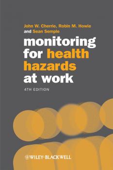 Читать Monitoring for Health Hazards at Work - John  Cherrie