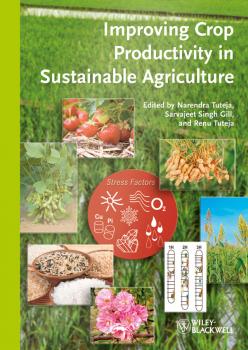 Читать Improving Crop Productivity in Sustainable Agriculture - Narendra  Tuteja