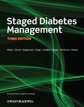 Читать Staged Diabetes Management - Roger  Mazze